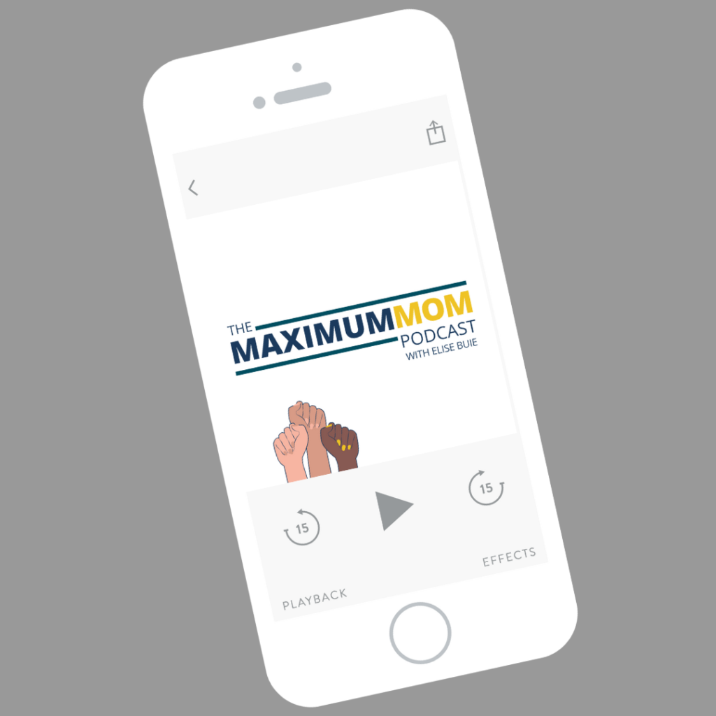 The Maximum Mom Podcast on a phone